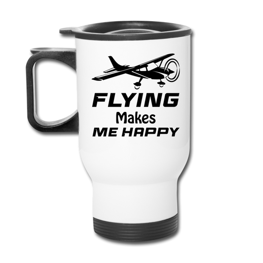 Flying Makes Me Happy - Black - Travel Mug - white