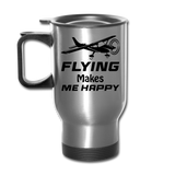 Flying Makes Me Happy - Black - Travel Mug - silver