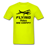 Flying Makes Me Happy - Black - Unisex Classic T-Shirt - safety green