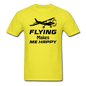 Flying Makes Me Happy - Black - Unisex Classic T-Shirt - yellow