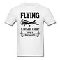 Flying - Way of Life - Black - Unisex Classic T-Shirt - white