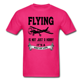 Flying - Way of Life - Black - Unisex Classic T-Shirt - fuchsia