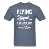 Flying - Way of Life - Unisex Classic T-Shirt - denim