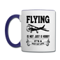 Flying - Way of Life - Black - Contrast Coffee Mug - white/cobalt blue