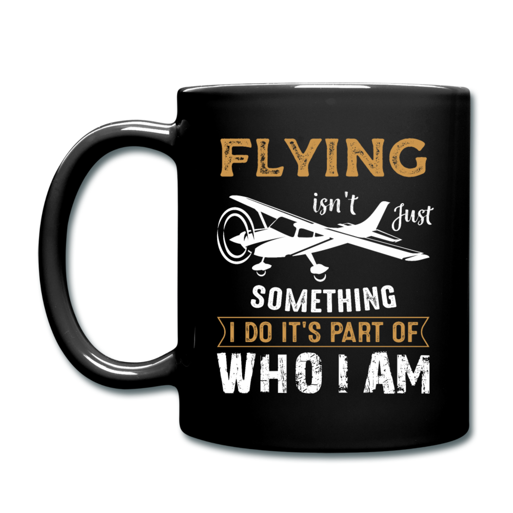 Flying - Who I Am - Full Color Mug - black