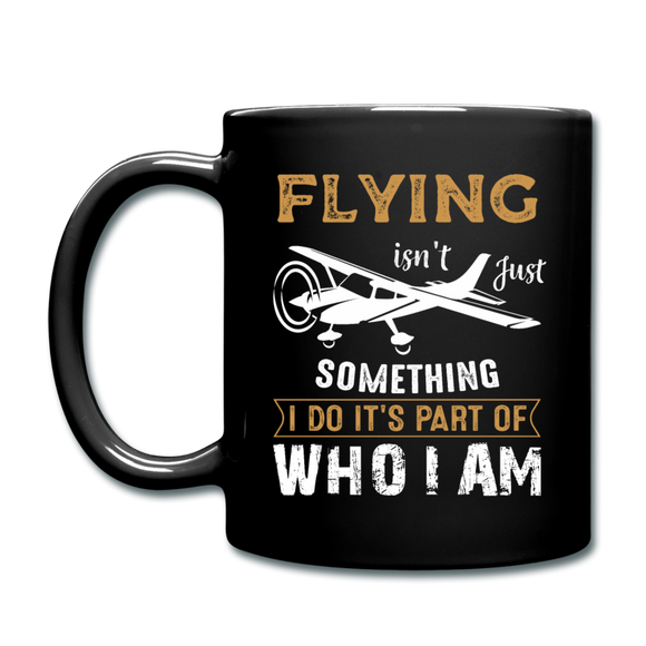 Flying - Who I Am - Full Color Mug - black