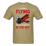 I Love Flying - Life Is Good - Unisex Classic T-Shirt - khaki