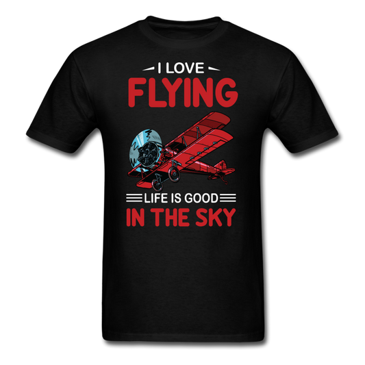 I Love Flying - Life Is Good - Unisex Classic T-Shirt - black