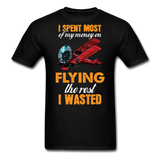 Spent Most Money - Flying - Unisex Classic T-Shirt - black