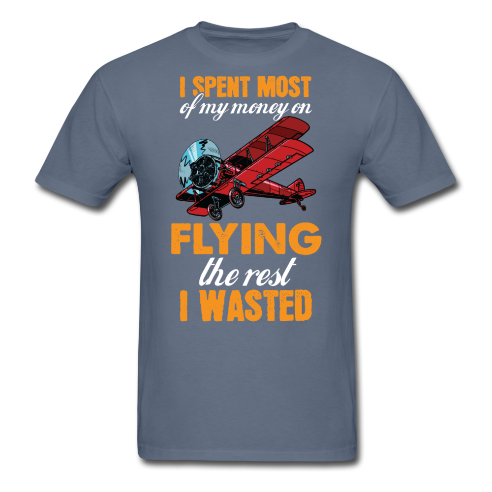 Spent Most Money - Flying - Unisex Classic T-Shirt - denim