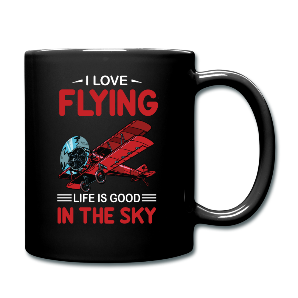 I Love Flying - Life Is Good - Full Color Mug - black