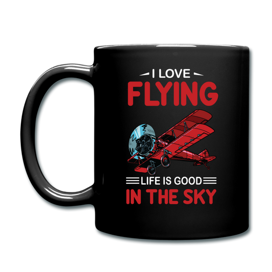 I Love Flying - Life Is Good - Full Color Mug - black