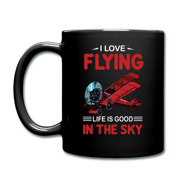I Love Flying - Life Is Good - Full Color Mug - black