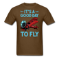 It's A Good Day To Fly - Biplane - Unisex Classic T-Shirt - brown