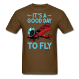 It's A Good Day To Fly - Biplane - Unisex Classic T-Shirt - brown