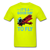 It's A Good Day To Fly - Biplane - Unisex Classic T-Shirt - safety green