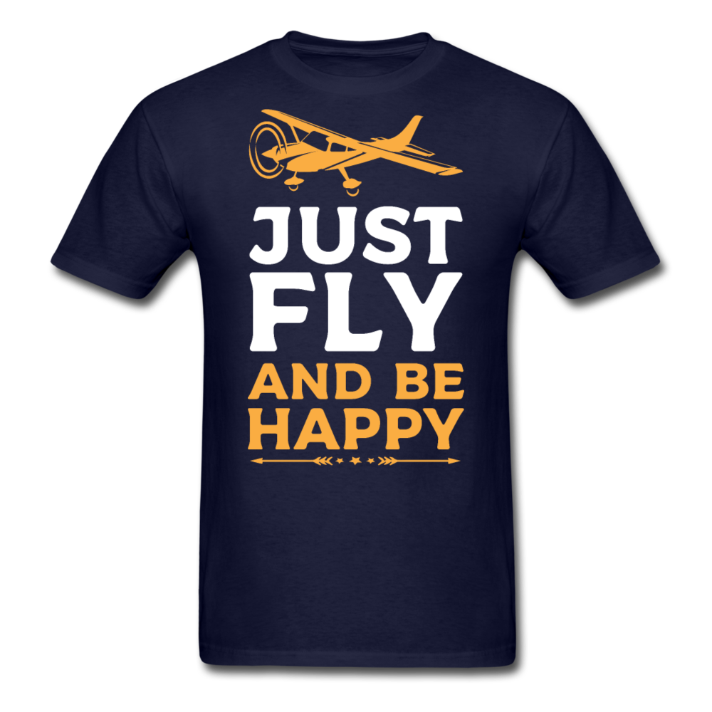 Just Fly And Be Happy - Unisex Classic T-Shirt - navy