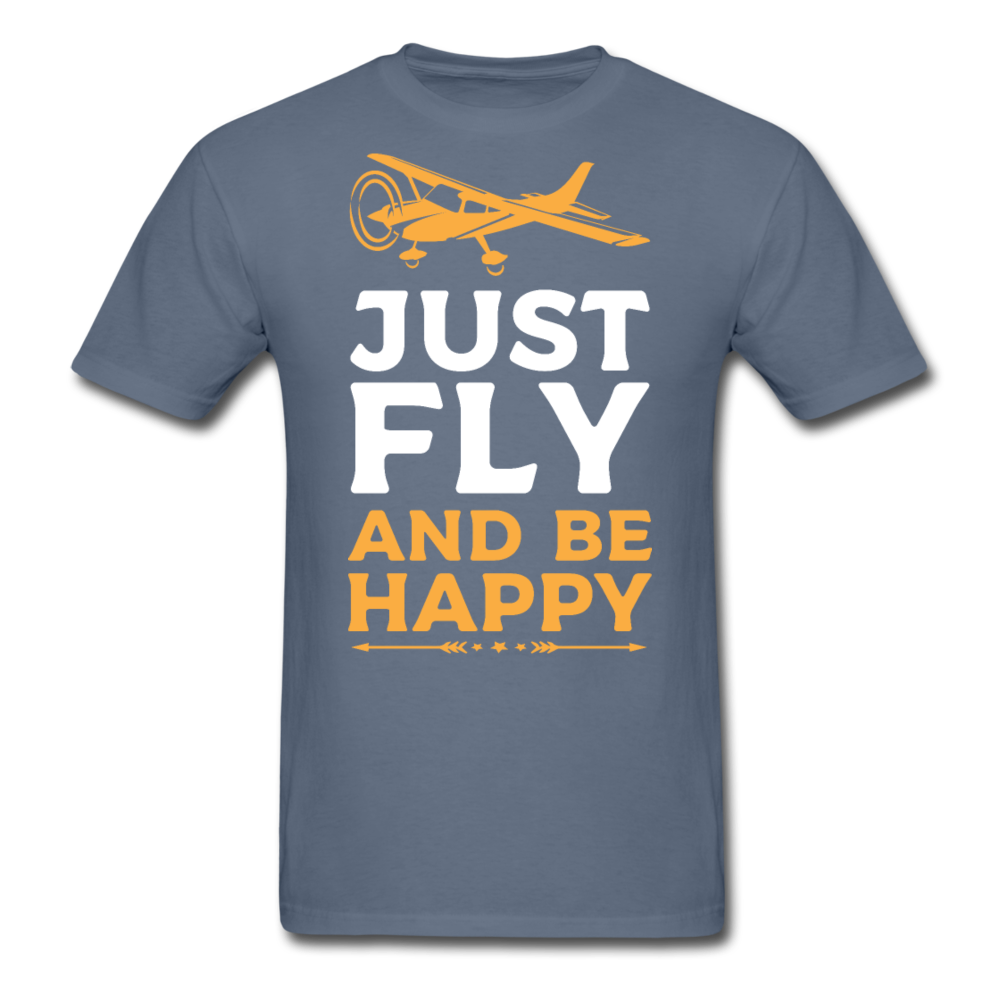 Just Fly And Be Happy - Unisex Classic T-Shirt - denim