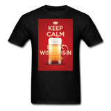 Keep Calm Drink Wisconsin Beer - Unisex Classic T-Shirt - black