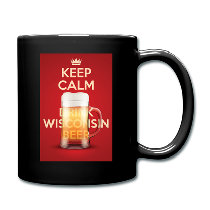 Keep Calm Drink Wisconsin Beer - Full Color Mug - black