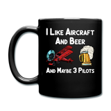 I Like Aircraft And Beer - Full Color Mug - black