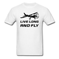 Live Long And Fly - Black - Unisex Classic T-Shirt - white