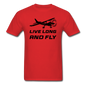 Live Long And Fly - Black - Unisex Classic T-Shirt - red