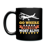 Go Where You Feel Most Alive - Full Color Mug - black