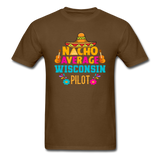 Nacho Average Wisconsin Pilot - Unisex Classic T-Shirt - brown