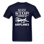 Newber Stop Looking Up At Airplanes - White - Unisex Classic T-Shirt - navy