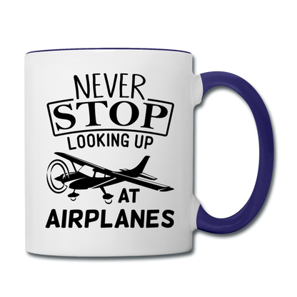 Newber Stop Looking Up At Airplanes - Black - Contrast Coffee Mug - white/cobalt blue