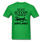 Newber Stop Looking Up At Airplanes - Black - Unisex Classic T-Shirt - bright green