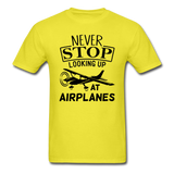 Newber Stop Looking Up At Airplanes - Black - Unisex Classic T-Shirt - yellow