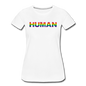 Human - Rainbow - Women’s Premium T-Shirt - white