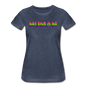 Human - Rainbow - Women’s Premium T-Shirt - heather blue