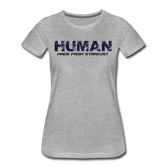 Human - Stardust - Women’s Premium T-Shirt - heather gray