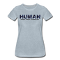 Human - Stardust - Women’s Premium T-Shirt - heather ice blue