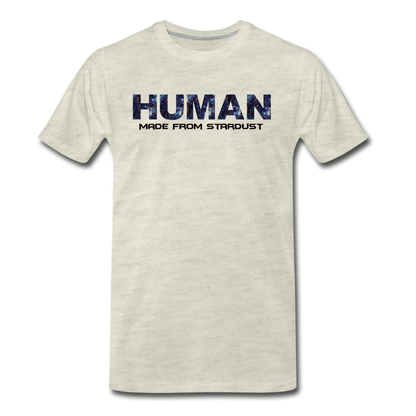 Human - Stardust - Men's Premium T-Shirt - heather oatmeal