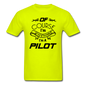 Of Course I'm Awesome - Pilot - Black - Unisex Classic T-Shirt - safety green