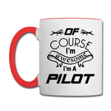 Of Course I'm Awesome - Pilot - Black - Contrast Coffee Mug - white/red