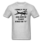 I Only Fly On Days That End In Y - Black - Unisex Classic T-Shirt - heather gray