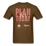 Plan For Today - Flying - Unisex Classic T-Shirt - brown