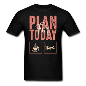 Plan For Today - Flying - Unisex Classic T-Shirt - black