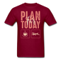 Plan For Today - Flying - Unisex Classic T-Shirt - burgundy