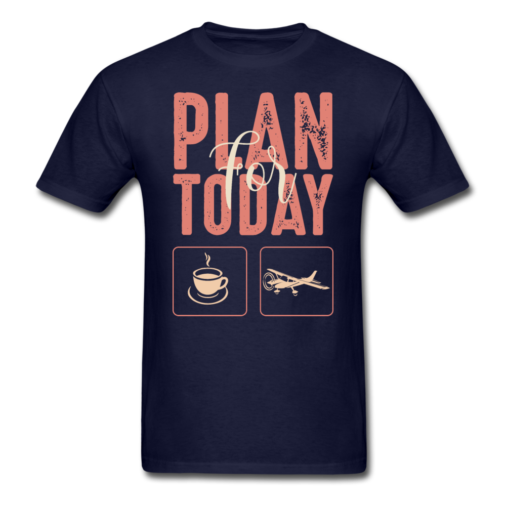 Plan For Today - Flying - Unisex Classic T-Shirt - navy