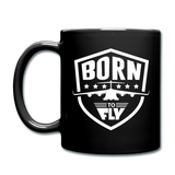 Born To Fly - Badge - White - Full Color Mug - black