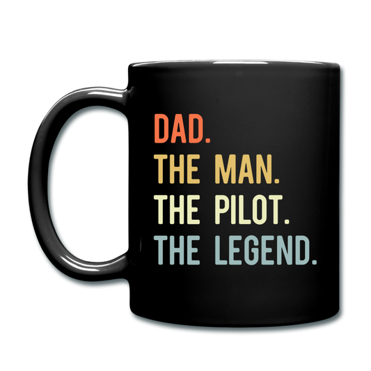 Dad, Man, Pilot, Legend - Full Color Mug - black