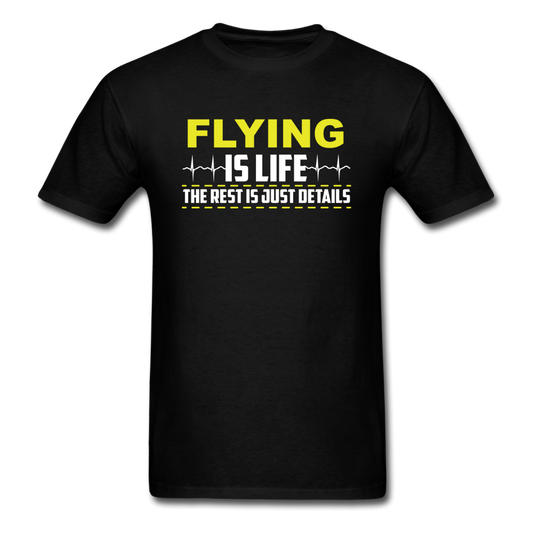 Flying Is Life - Unisex Classic T-Shirt - black