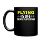 Flying Is Life - Full Color Mug - black