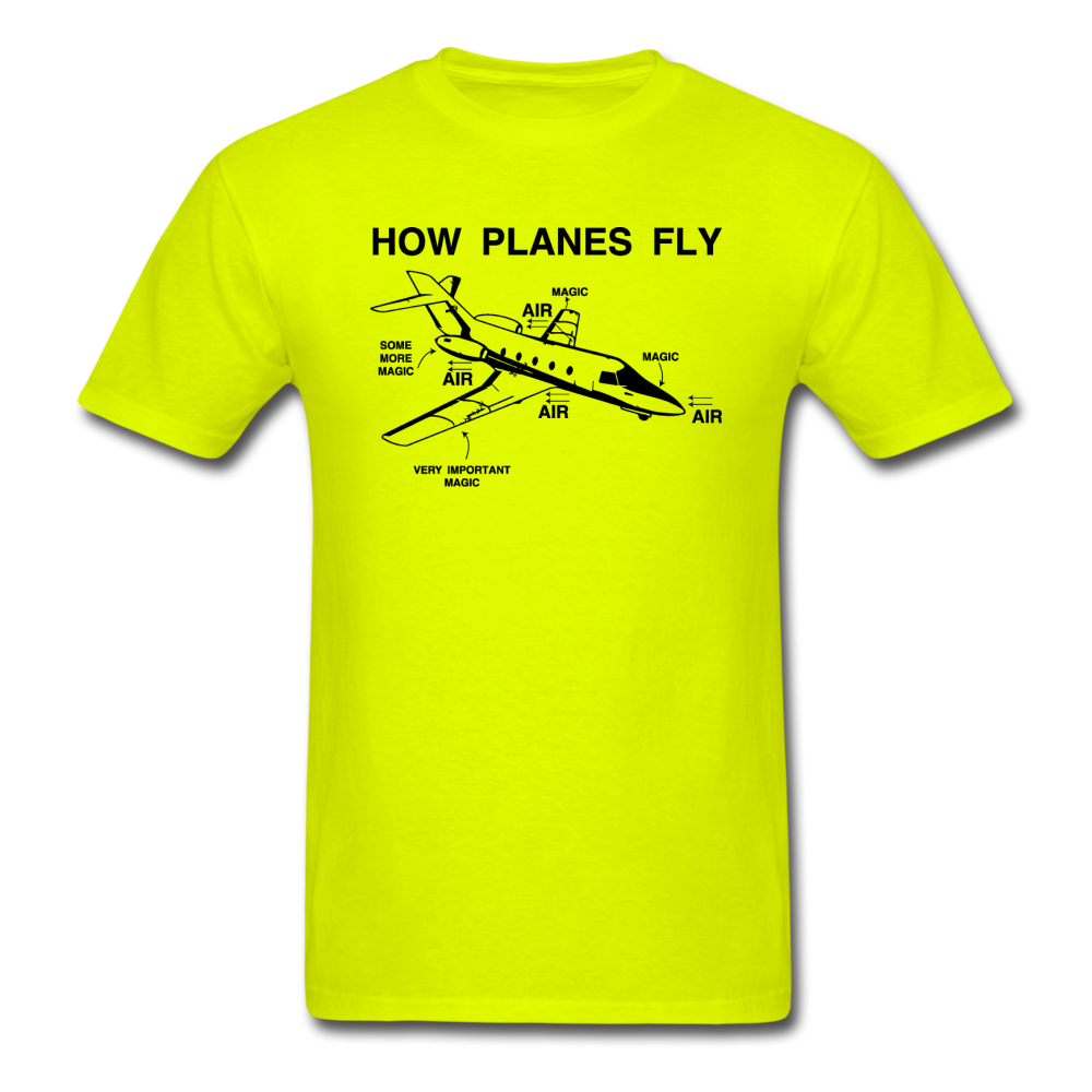 How Planes Fly - Black - Unisex Classic T-Shirt - safety green